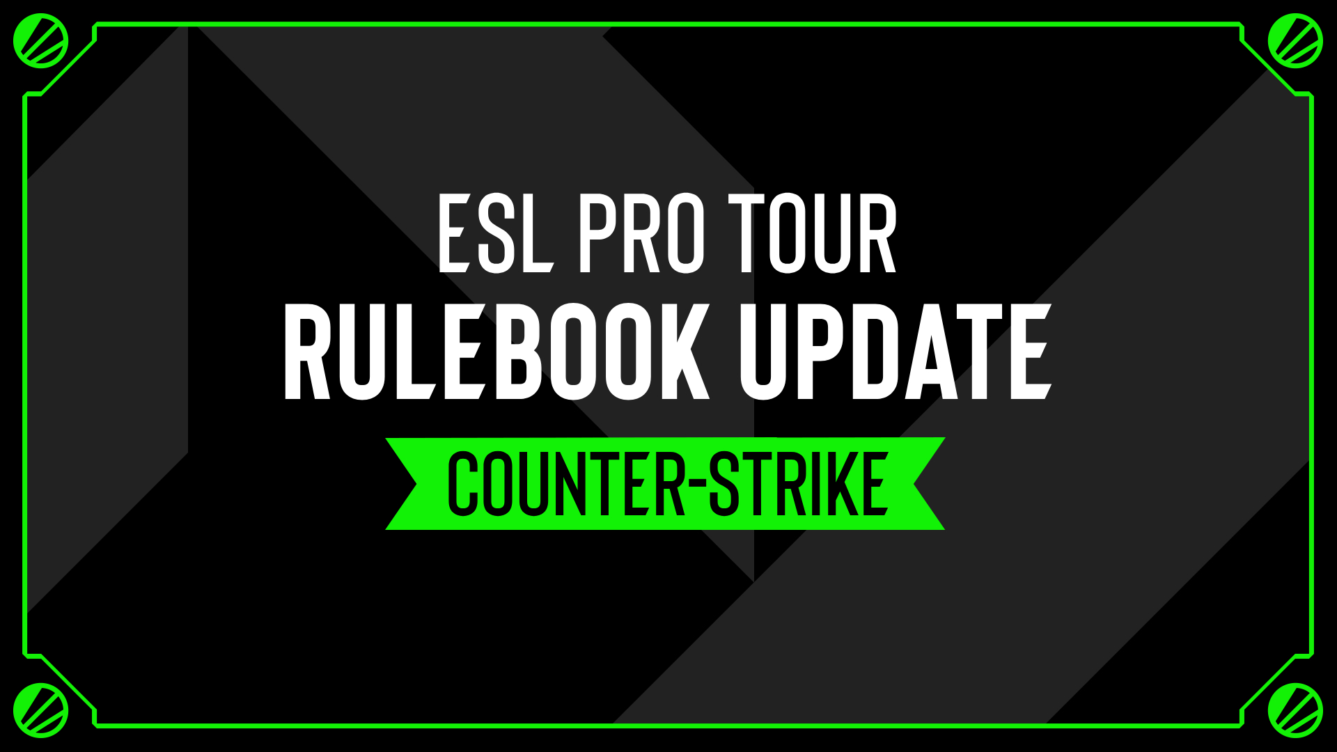 ESL’s “Rulebook Update” graphic