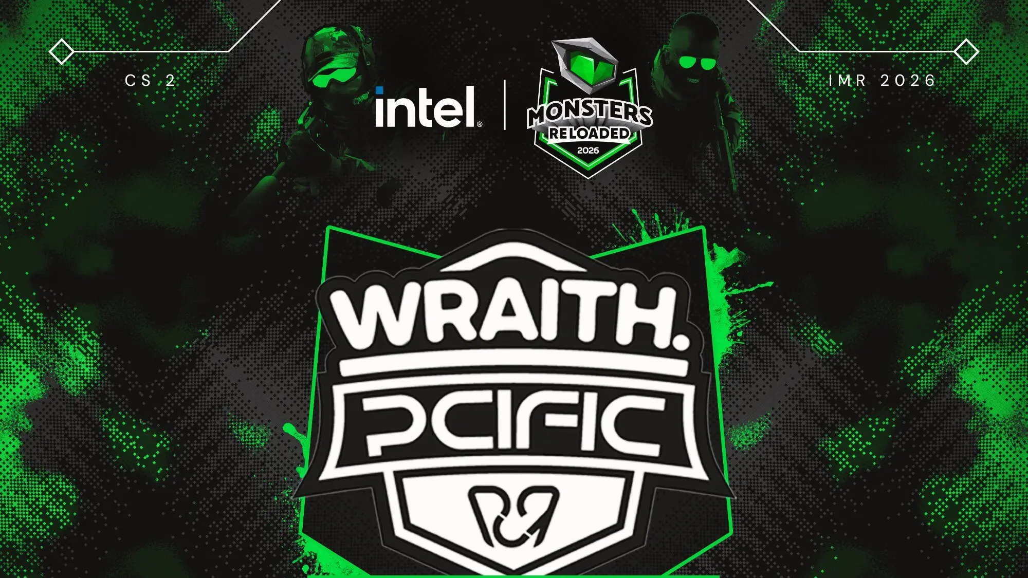WRAITH PCIFIC’s victory graphic from Monsters Reloaded 2026